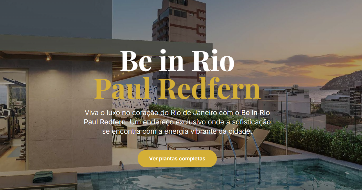 O Be in Rio Paul Redfern: A Converg&ecirc;ncia de Luxo, Hist&oacute;ria e Exclusividade em Ipanema